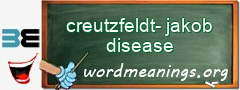 WordMeaning blackboard for creutzfeldt-jakob disease